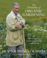 The Elements of Organic Gardening