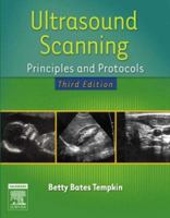 Ultrasound Scanning: Principles & Protocols