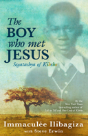 El chico que hablaba con Jesús. Segatashya de Kibeho: La increíble historia de un joven pastor ruandés que conoció a Jesús debajo de una acacia 1401935818 Book Cover