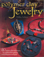 Polymer Clay Jewelry 1581805136 Book Cover