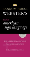 Random House Webster's American Sign Language Dictionary