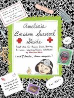 Dr. Amelia's Boredom Survival Guide