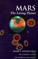 Mars: The Living Planet