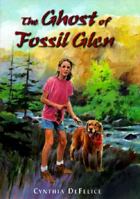 The Ghost of Fossil Glen