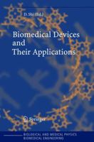 Biomedical Devices and Their Applications