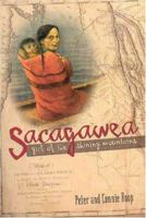 Sacagawea: Girl of the Shining Mountains