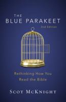 The Blue Parakeet: Rethinking How You Read the Bible