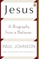 Jesus. A 21st Century Biography