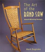 The Art of the Band Saw: Award-Winning Designs