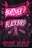 Butcher & Blackbird: The Ruinous Love Trilogy 1638931739 Book Cover