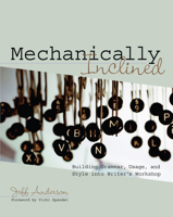 Mechanically Inclined: Building Grammar, Usage, And Style into Writer's Workshop