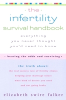 Infertility Survival Handbook