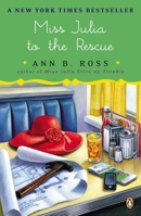 Miss Julia to the Rescue by Ann B. Ross Unabridged CD Audiobook