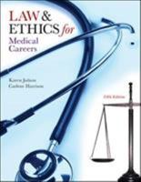 Law And Ethics for Medical Careers