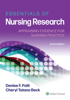 Essentials of Nursing Research: Appraising Evidence for Nursing Practice (Essentials of Nursing Research (Polit))