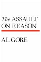 The Assault on Reason