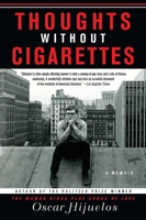 Thoughts Without Cigarettes 1592406297 Book Cover