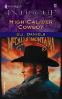 High-Calibre Cowboy