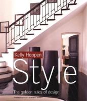 Kelly Hoppen Style: The Golden Rules of Design