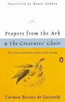 Prayers from the Ark and The Creatures' Choir