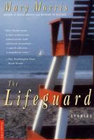 The Lifeguard: Stories 0385261705 Book Cover