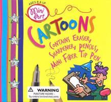 Mini Art: Cartoons: Contains—Eraser, Sharpener, Pencils, and Mini Fibre Tip Pen (Mini Art Series) 0764161296 Book Cover