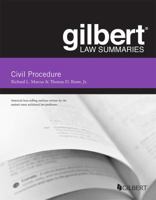 Gilbert Law Summaries: Civil Procedure