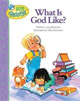 What Is God Like? (Little Blessings)