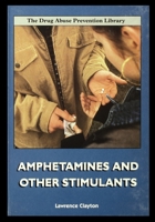 Amphetamines and Other Stimulants