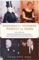 Passionate Mothers, Powerful Sons 1398527726 Book Cover