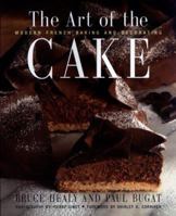 The Art of the Cake: Modern French Baking and Decorating