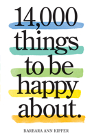 14,000 Things to Be Happy About