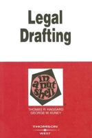 Legal Drafting in a Nutshell (In a Nutshell (West Publishing))