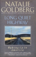 Long Quiet Highway: Waking Up in America 0553072455 Book Cover