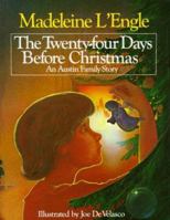 The Twenty-Four Days Before Christmas: An Austin Family Story