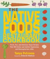 The Native Foods Restaurant Cookbook