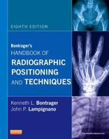 Textbook of Radiographic Positioning and Related Anatomy