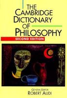 The Cambridge Dictionary of Philosophy