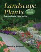 Landscape Plants: Their Identification, Culture, and Use