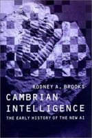 Cambrian Intelligence: The Early History of the New AI