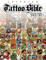 Tattoo Bible: Book Two