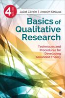 Basics of Qualitative Research: Techniques and Procedures for Developing Grounded Theory