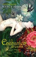 Enchanted Dreams: Erotic Tales of the Superna