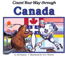 Count Your Way Through Canada (Count Your Way (Turtleback)) 0876145152 Book Cover