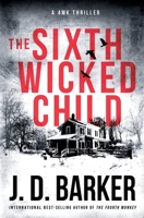 The Sixth Wicked Child 0990694992 Book Cover