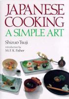 Japanese Cooking: A Simple Art