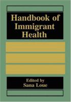 Handbook of Immigrant Health