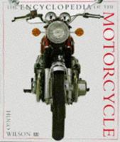 Encyclopedia of the Motorcycle