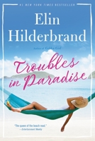 Troubles in Paradise 0316435589 Book Cover