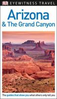 DK Eyewitness Travel Guide Arizona and the Grand Canyon